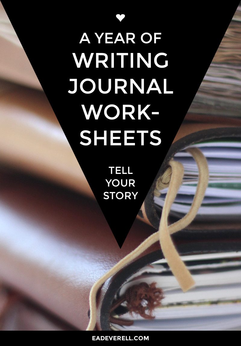 Journal Worksheets to Help You Tell Your Story | creative writing blog