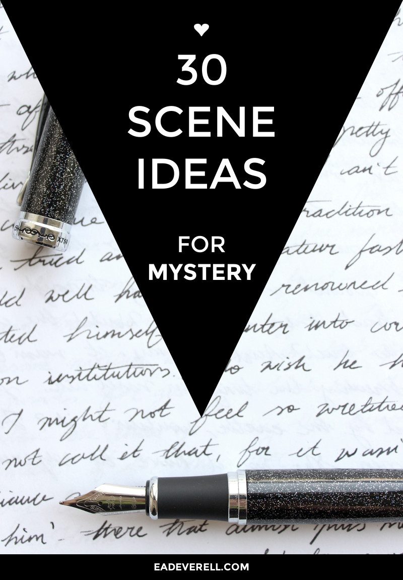 Mystery Writing Prompts - 14 Scene Ideas for Mystery & Suspense