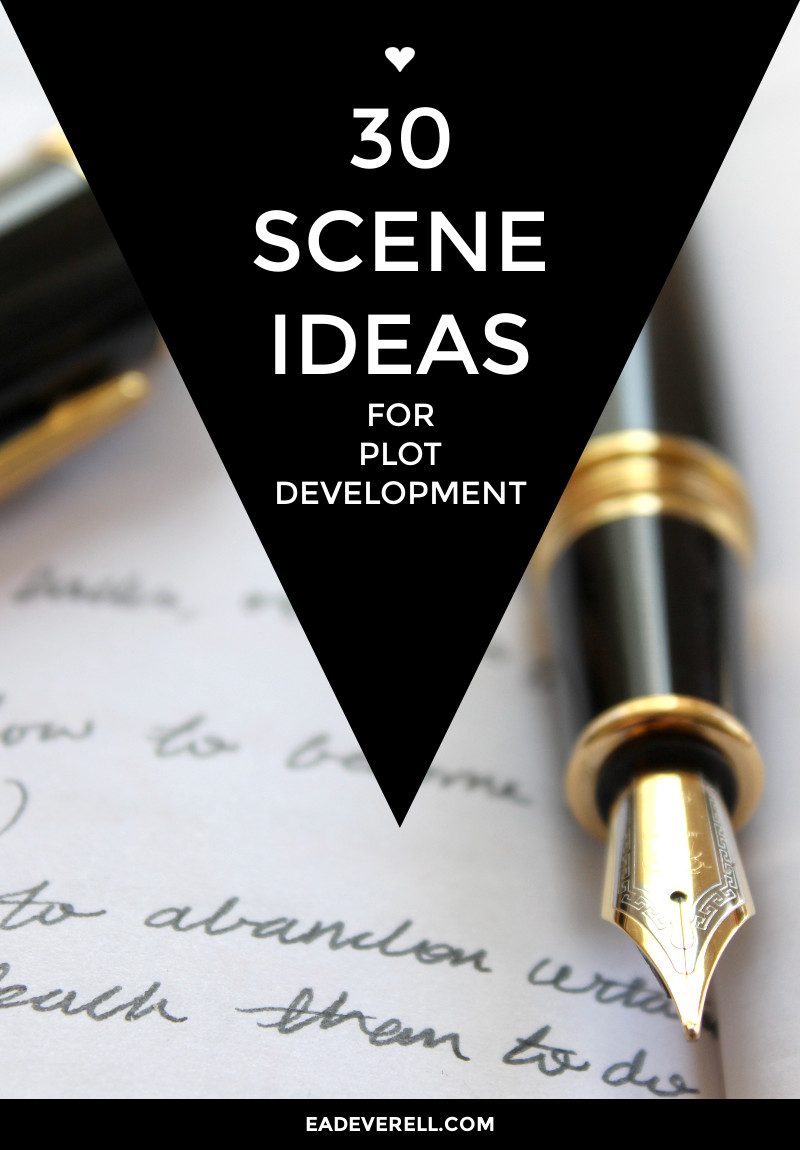 Writing ideas - 30 scenes for plot development