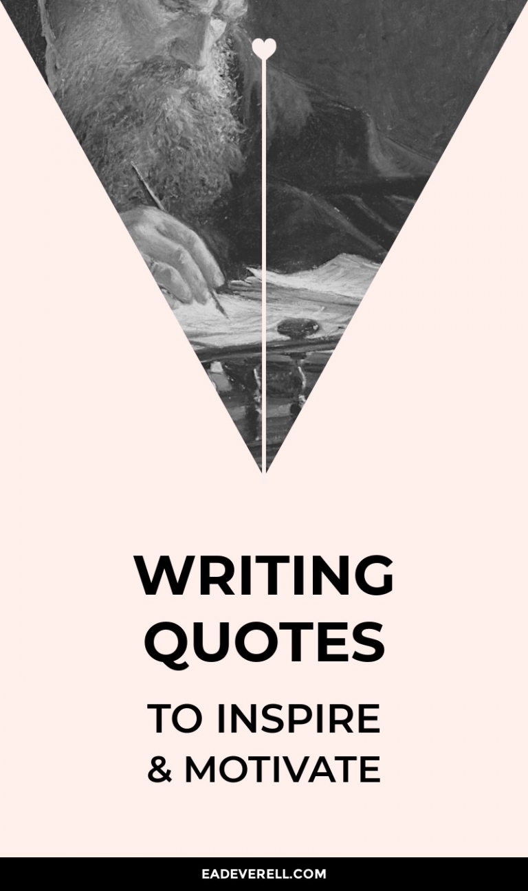 Writing Quotes to Inspire & Motivate